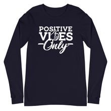 Load image into Gallery viewer, Positive Vibes Only B&W Unisex Long Sleeve Tee