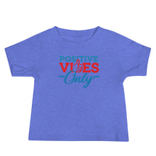 Load image into Gallery viewer, Positive Vibes Only Baby Jersey Short Sleeve Tee