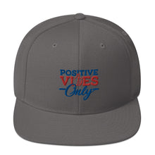 Load image into Gallery viewer, Positive Vibes Only Snapback Hat