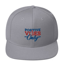 Load image into Gallery viewer, Positive Vibes Only Snapback Hat