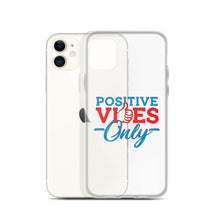 Load image into Gallery viewer, Positive Vibes Only iPhone Case