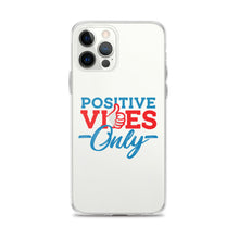 Load image into Gallery viewer, Positive Vibes Only iPhone Case
