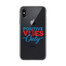 Load image into Gallery viewer, Positive Vibes Only iPhone Case