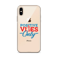 Load image into Gallery viewer, Positive Vibes Only iPhone Case