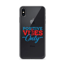 Load image into Gallery viewer, Positive Vibes Only iPhone Case