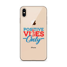 Load image into Gallery viewer, Positive Vibes Only iPhone Case