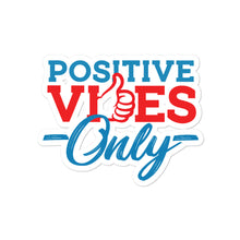 Load image into Gallery viewer, Positive Vibes Only Bubble-free stickers