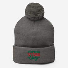 Load image into Gallery viewer, Positive Vibes Only Holiday Pom-Pom Beanie