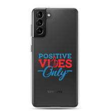 Load image into Gallery viewer, Positive Vibes Only Samsung Case