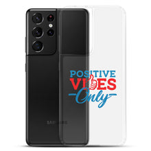 Load image into Gallery viewer, Positive Vibes Only Samsung Case