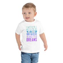Load image into Gallery viewer, Chase My Dreams Toddler Short Sleeve Tee