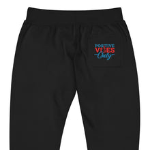 Load image into Gallery viewer, Positive Vibes Only Unisex Fleece Sweatpants