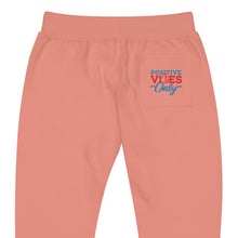 Load image into Gallery viewer, Positive Vibes Only Unisex Fleece Sweatpants