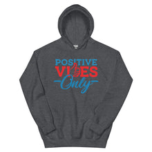Load image into Gallery viewer, Positive Vibes Only Soft Unisex Hoodie