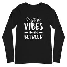 Load image into Gallery viewer, Positive Vibes Unisex Long Sleeve Tee