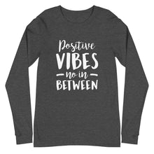Load image into Gallery viewer, Positive Vibes Unisex Long Sleeve Tee