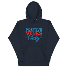 Load image into Gallery viewer, Positive Vibes Only Unisex Premium Hoodie