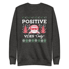 Load image into Gallery viewer, Positive Vibes Only Ugly Christmas Sweater Unisex