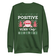 Load image into Gallery viewer, Positive Vibes Only Ugly Christmas Sweater Unisex