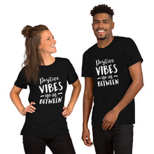 Load image into Gallery viewer, Positive Vibes Short-Sleeve Unisex T-Shirt