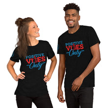 Load image into Gallery viewer, Positive Vibes Only Short-Sleeve Unisex Soft T-Shirt