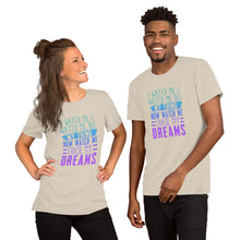 Load image into Gallery viewer, Chase My Dreams Short-Sleeve Unisex T-Shirt