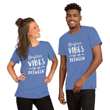 Load image into Gallery viewer, Positive Vibes Short-Sleeve Unisex T-Shirt