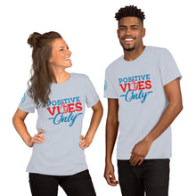 Load image into Gallery viewer, Positive Vibes Only Short-Sleeve Unisex Soft T-Shirt