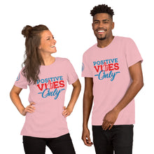 Load image into Gallery viewer, Positive Vibes Only Short-Sleeve Unisex Soft T-Shirt