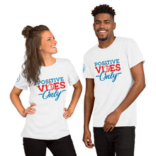 Load image into Gallery viewer, Positive Vibes Only Short-Sleeve Unisex Soft T-Shirt