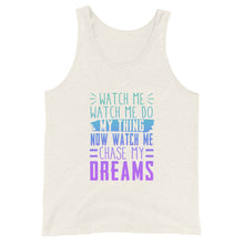 Load image into Gallery viewer, Chase My Dreams Unisex Tank Top