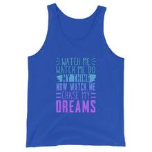 Load image into Gallery viewer, Chase My Dreams Unisex Tank Top