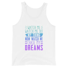 Load image into Gallery viewer, Chase My Dreams Unisex Tank Top