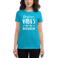 Load image into Gallery viewer, Positive Vibes Women's short sleeve t-shirt