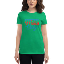 Load image into Gallery viewer, Positive Vibes Only Women's short sleeve t-shirt