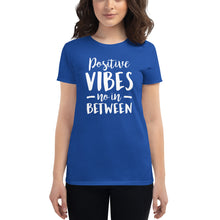 Load image into Gallery viewer, Positive Vibes Women's short sleeve t-shirt