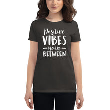 Load image into Gallery viewer, Positive Vibes Women's short sleeve t-shirt