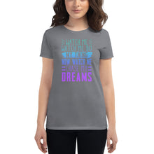 Load image into Gallery viewer, Chase My Dreams Women's short sleeve t-shirt