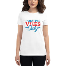 Load image into Gallery viewer, Positive Vibes Only Women's short sleeve t-shirt