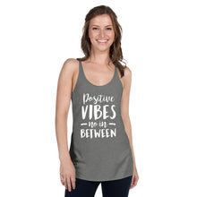 Load image into Gallery viewer, Positive Vibes Women's Racerback Tank
