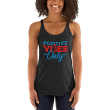 Load image into Gallery viewer, Positive Vibes Only Women's Racerback Tank