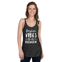 Load image into Gallery viewer, Positive Vibes Women's Racerback Tank