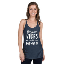 Load image into Gallery viewer, Positive Vibes Women's Racerback Tank