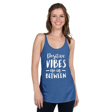 Load image into Gallery viewer, Positive Vibes Women's Racerback Tank