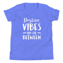 Load image into Gallery viewer, Positive Vibes Youth Short Sleeve T-Shirt