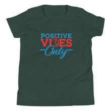 Load image into Gallery viewer, Positive Vibes Only Youth Short Sleeve T-Shirt