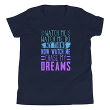 Load image into Gallery viewer, Chase My Dreams Youth Short Sleeve T-Shirt