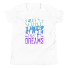 Load image into Gallery viewer, Chase My Dreams Youth Short Sleeve T-Shirt