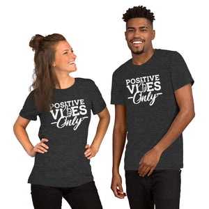 Positive Vibes Only B&W Unisex Soft T-Shirt