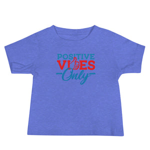 Positive Vibes Only Baby Jersey Short Sleeve Tee